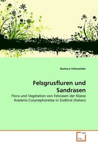 Produktbild: Viehweider, B: Felsgrusfluren und Sandrasen