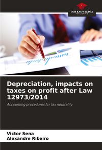 Produktbild: Depreciation, impacts on taxes on profit after Law 12973/2014