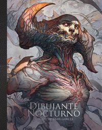 Produktbild: Dibujante Nocturno: The Art of Francisco Garces