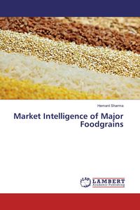 Produktbild: Market Intelligence of Major Foodgrains
