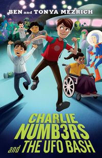 Bild vom Artikel Charlie Numbers and the UFO Bash vom Autor Ben Mezrich