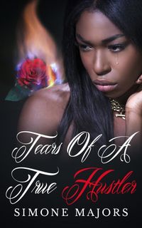 Produktbild: Tears of a True Hustler (The Hot Boyz Series)