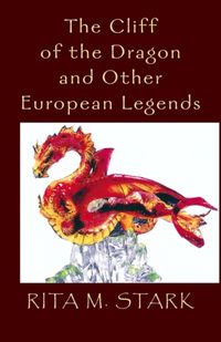 Produktbild: The Cliff of the Dragon and Other European Legends