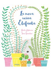 Produktbild: La meva ve&iuml;na Elefanta