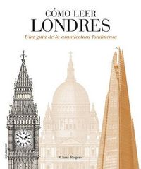 Produktbild: C&oacute;mo leer Londres : una gu&iacute;a de la arquitectura londinense