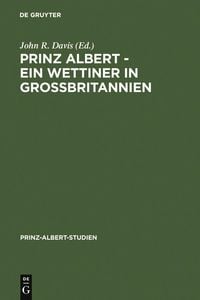 Produktbild: Prinz Albert - Ein Wettiner in Gro&szlig;britannien