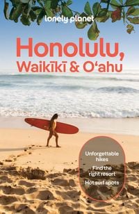 Produktbild: Lonely Planet Honolulu Waikiki & Oahu