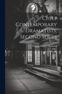 Produktbild: Chief Contemporary Dramatists, Second Series