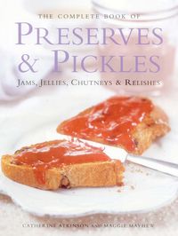 Produktbild: The Complete Book of Preserves & Pickles