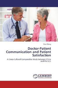 Produktbild: Wang, Q: Doctor-Patient Communication and Patient Satisfacti