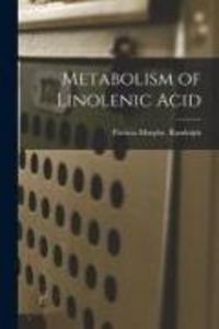 Produktbild: Metabolism of Linolenic Acid