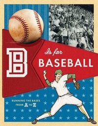 Produktbild: Chronicle Books: B is for Baseball