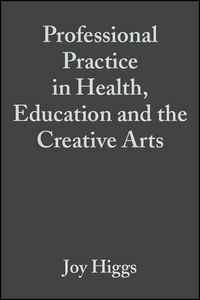 Produktbild: Professional Practice in Health, Education and the Creative Arts