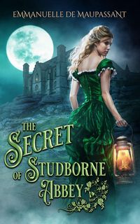 Produktbild: The Secret of Studborne Abbey (The Lady's Guide)