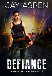 Produktbild: Defiance (The Phoenix Enigma, #9)