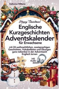 Produktbild: Happy Christmas! Englische Kurzgeschichten Adventskalender inkl. Audiodateien f&uuml;r Erwachsene