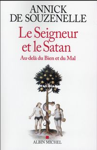 Produktbild: Le Seigneur et le Satan : au-del&agrave; du bien et du mal