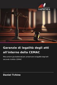 Produktbild: Garanzie di legalit&agrave; degli atti all'interno della CEMAC