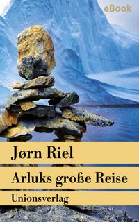 Produktbild: Arluks gro&szlig;e Reise