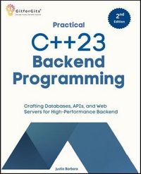 Produktbild: Practical C++23 Backend Programming, Second Edition