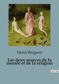 Produktbild: Les deux sources de la morale et de la religion