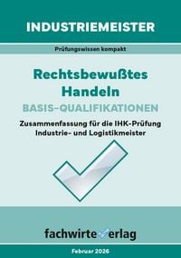 Produktbild: Industriemeister: Rechtsbewusstes Handeln