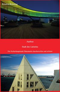 Produktbild: Aarhus Stadt des L&auml;chelns