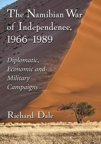 Produktbild: The Namibian War of Independence, 1966-1989