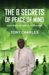 Produktbild: The 8 Secrets Of Peace Of Mind