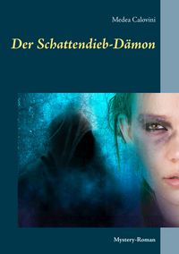 Produktbild: Der Schattendieb-D&auml;mon