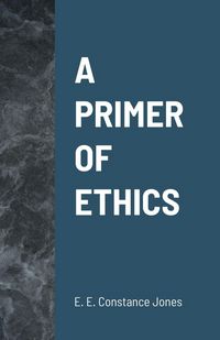 Produktbild: A Primer of Ethics