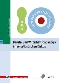 Produktbild: Berufs- und Wirtschaftsp&auml;dagogik im selbstkritischen Diskurs