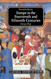 Produktbild: Europe in the Fourteenth and Fifteenth Centuries