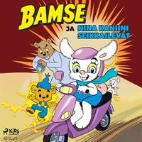 Produktbild: Bamse ja Nina Kaniini seikkailevat
