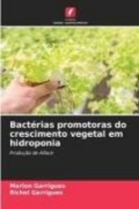 Produktbild: Bact&eacute;rias promotoras do crescimento vegetal em hidroponia
