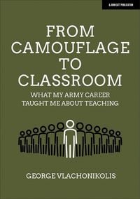 Produktbild: From Camouflage to Classroom: What my Army career taught me about teaching