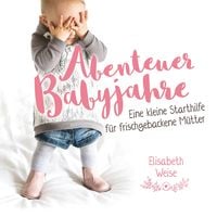 Produktbild: Abenteuer Babyjahre