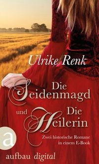 Produktbild: Die Seidenmagd und Die Heilerin