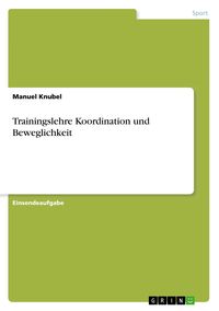 Produktbild: Trainingslehre Koordination und Beweglichkeit