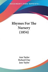 Produktbild: Rhymes For The Nursery (1854)