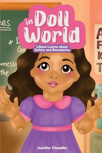 Produktbild: In Doll World Liliana Learns about Safety and Boundaries