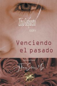 Produktbild: Venciendo el pasado