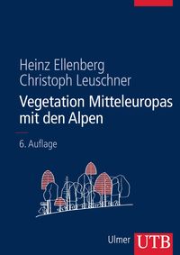 Bild vom Artikel Vegetation Mitteleuropas mit den Alpen vom Autor Heinz Ellenberg