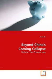 Produktbild: Xu, S: Beyond China's Coming Collapse