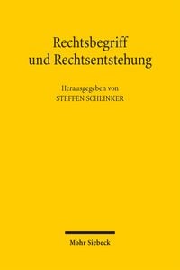 Produktbild: Rechtsbegriff und Rechtsentstehung