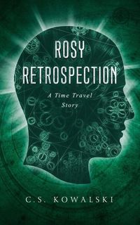 Produktbild: Rosy Retrospection: A Time Travel Story