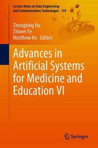 Produktbild: Advances in Artificial Systems for Medicine and Education VI