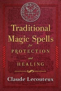 Produktbild: Traditional Magic Spells for Protection and Healing