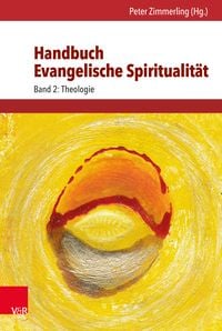 Bild vom Artikel Handbuch Evangelische Spiritualität vom Autor 