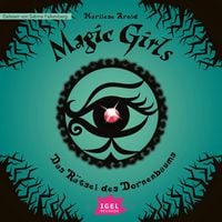 Produktbild: Magic Girls 3. Das R&auml;tsel des Dornenbaums